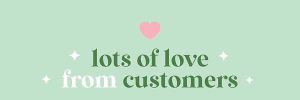 banner with words - lots of love from customers
