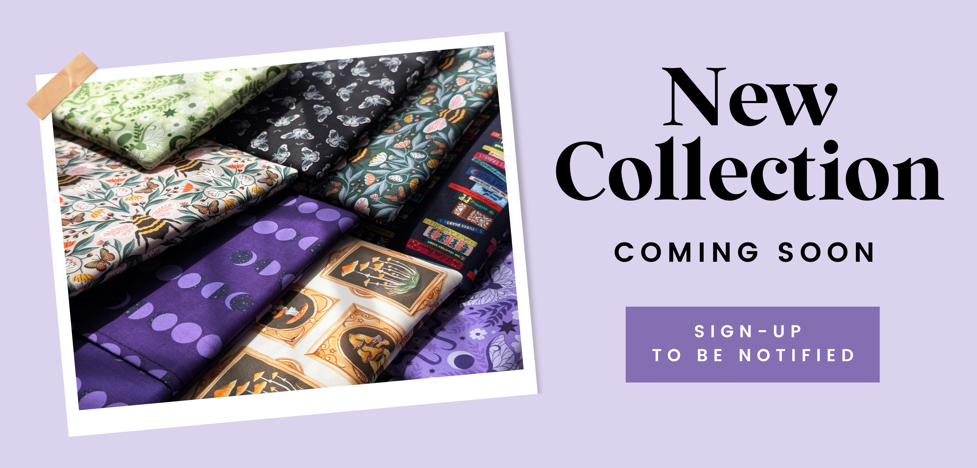 Fabric swatches with a 'New Collection Coming Soon' text on a light purple background