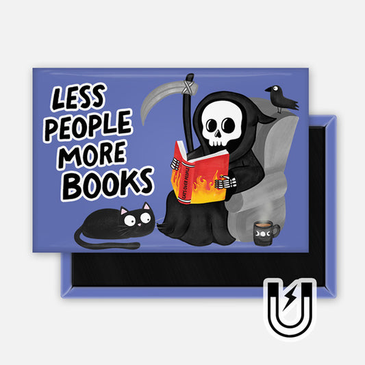 Purple rectangular magnet showing a cute Grim Reaper reading a fiery book in an armchair, with a black cat, coffee mug, and crow nearby. Text reads “Less People More Books.”